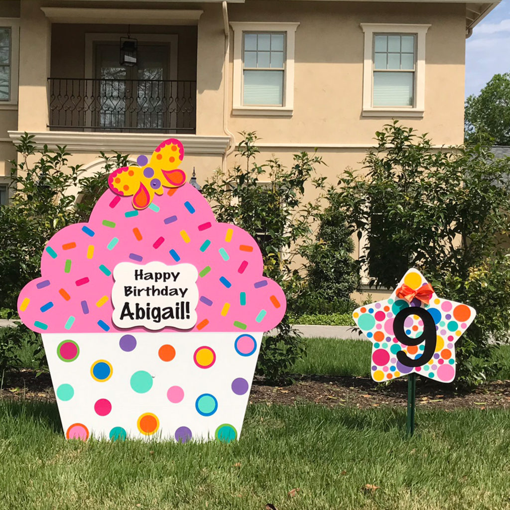 Bubblegum Pink - Happy Birthday Cupcake Yard sign, greater Baton Rouge